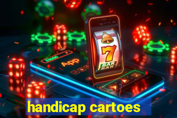 handicap cartoes - 0.5